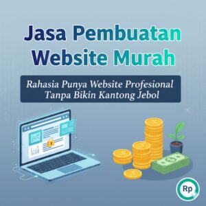 Ilustrasi jasa pembuatan website murah profesional tahun 2026